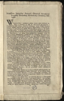 Uniwersał Konfederacji Targowickiej 1792 [Inc.] Stanisław Szczęsny Potocki Generał Artylleryi Koronney Generalney Konfederacyi Koronney Marszałek. Wszem w obec i każdemu z osobna [...] do wiadomości się podaie. Iż Nar&oacute;d sprzykrzywszy sobie dźwigać daley te więzy... [Expl:] ...ogłaszać dla wiadomości publiczney zalecam. Dań pod Targowicą dnia dziewietnastego Miesiąca Maia 1792 [sł.] roku