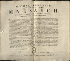 Obwieszczenie względem wolney sprzedaży r&oacute;żnych Produkt&oacute;w, ochęd&oacute;stwa i meldowania w Mieście J. K. Mci Grodnie. [Inc.:] Michał Wandalin z Wielkich Konczyc Hrabia Mniszech Marszałek Wielki Koronny [...] Z dostrzeżeń szczegulnie czynionych, gdy poznac się dało... [Expl.:] ...też przy odgłosie Trąby obwołać, wydrukować, i po wszystkich mieyscach Publicznych pozawieszać rozkazuię. Dan w Grodnie Dnia 27. Msca Kwietnia 1793. Ru. [...]