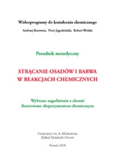 Strącanie osad&oacute;w i barwa w reakcjach chemicznych