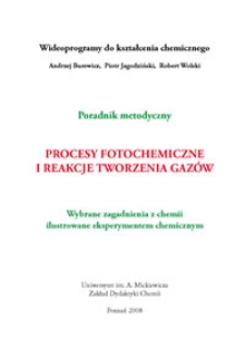 Procesy fotochemiczne i reakcje tworzenia gaz&oacute;w