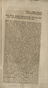 [Zalecenie WW. Pieczętarzom Oboyga Narod&oacute;w] Wypis z Ksiąg Ziemiańskich Pttu Grodzieńskiego. [Inc.:] Roku Tysiąc Siedmset Dziewięćdziesiąt Trzeciego, Miesiąca Junii Dw&oacute;dziestego Czwartego Dnia. Przed Aktami Ziemiańskiemi Powiatu Grodzieńskiego stanąwszy osobiście W. J. Pan Jan Nepomucen Jezierkoski Sekretarz Seymowy, Konstytucyą pod tytułem: Zalecenie WW. Pieczętarzom Oboyga Narod&oacute;w ad Acta podał [...] na Notę J. P. de Bucholtz Ministra... [Expl.:] ...z kt&oacute;rych i ten wypis pod Pieczęcią Ziemiań: tegoż Pttu jest wydan. [...]