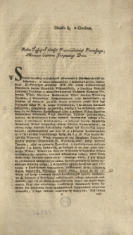 Dekret Remissyiny Trybunalski w Sprawie Kredytorow z JOO. Xiążętami Radziwiłłami. [Inc.:] Działo się w Grodnie. Roku Tysiąc Siedmset Dziewiędziesiąt Pierwszego, Miesiąca Czerwca Jedynastego Dnia. W Sprawie za niżey wyrażonymi Aktoratami y Załobami do nich należącemi... [Expl.:] ...Od kt&oacute;rego Dekretu Ziemskiego Brasławskiego in principali ferowanego, Stronom teraznieyszym Dekretem obiętym, uciążliwość czuć mogącym, wolność Appellowania do Trybunału Gł&oacute;wnego Wielkiego Xięstwa Litewskiego zachowuiemy. &c. &c. &c. [...]