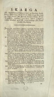 Skarga JXX. Dominikanow Prowincyi Litt: na Sancitum Konfederacyi Generalney W.X.Litt: w Roku 1793. Mca Junii 14. Dnia, favore JW. Michała Kossakowskiego Wwdy Witebskiego wydane, a na mocy Danciti o Expulsyą z D&oacute;br Miłaszun przez JW. Kossakowskiego JXX. Dominikanom dopełnioną. [Inc.:] Ichmość XX. Dominikanie Litewscy z pobożnego Funduszu niegdy Barbary Szemiotowny Stefanowey Tyzenhauzowey Star: Kupiskiey posiadali Wieś Miłaszuny, spokoynie przez lat 110... [Expl.:] ...a co się tycze krzywd i zaborow o naznaczenie Sądu imieniem całego Zakonu JXX. Dominikanow podaiąc, podpisuię Prześwietney Deputacyi JOO JWW. Panow Dobrodziejow Nayniszy sługa X. Jacek Starzeński Prowincyał Dominikanow Litewskich