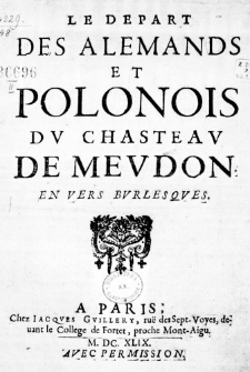 Le Depart des Alemands et Polonois du Chasteau de Meudon en vers Burlesques