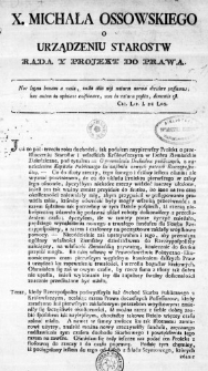 X. Michała Ossowskiego O Urządzeniu Starostw Rada y Projekt do Prawa
