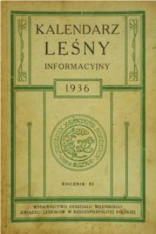 Kalendarz leśny informacyjny na rok 1936