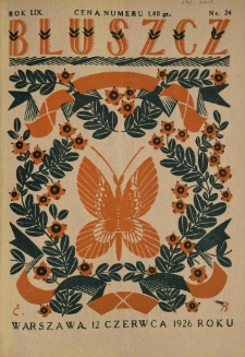 Bluszcz. Pismo tygodniowe ilustrowane dla kobiet. 1926.06.12 R.59 nr24