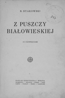 Z Puszczy Białowieskiej