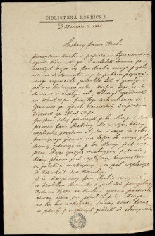 Listy Zygmunta Celichowskiego do Władysława Zamoyskiego, m. in. w sprawach Biblioteki K&oacute;rnickiej, administracji Klucza K&oacute;rnickiego, Powstania Wielkopolskiego 1918