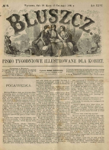 Bluszcz. Pismo tygodniowe illustrowane dla kobiet. 1891.03.28 (04.09) R.27 nr15