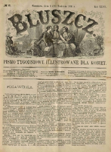 Bluszcz. Pismo tygodniowe illustrowane dla kobiet. 1891.04.04 (16) R.27 nr16