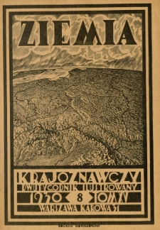 Ziemia. Dwutygodnik Krajoznawczy Ilustrowany. 1930 R.15 nr8