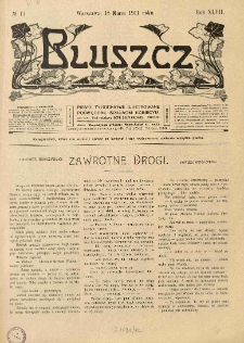 Bluszcz. Pismo tygodniowe ilustrowane poświęcone sprawom kobiecym. 1911.03.18 R.47 nr11