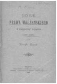 Dzieje prawa małżeńskiego w Kr&oacute;lestwie Polskiem (1818-1836)
