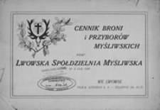 Cennik broni i przybor&oacute;w myśliwskich firmy Lwowska Sp&oacute;łdzielnia Myśliwska