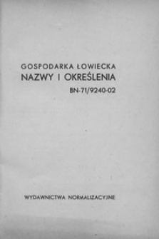 Gospodarka łowiecka. Nazwy i określenia