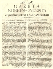 Gazeta Korrespondenta Warszawskiego i Zagranicznego. 1807 nr103