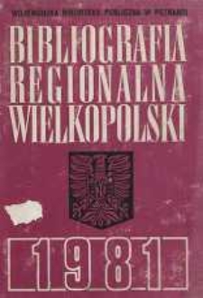 Bibliografia Regionalna Wielkopolski: 1981