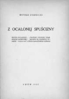 Z ocalonej spuścizny