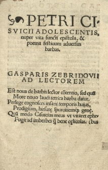 Petri Cisvicii adolescentis, nuper vita functi epistola et poema festivum adversus barbas [...]