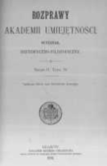 Rozprawy Akademii Umiejętności. Wydział Historyczno-Filozoficzny. Serya II. 1892. Tom 4