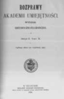 Rozprawy Akademii Umiejętności. Wydział Historyczno-Filozoficzny. Serya II. 1898. Tom 10