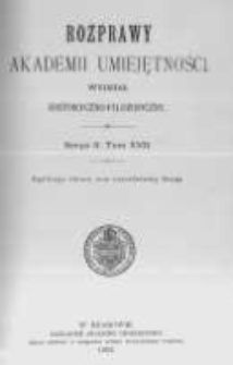 Rozprawy Akademii Umiejętności. Wydział Historyczno-Filozoficzny. Serya II. 1902. Tom 17