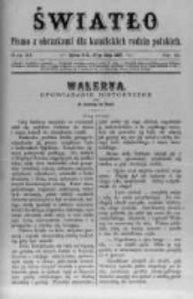 Światło. Pismo z Obrazkami dla Katolickich Rodzin Polskich. 1897 R.11 nr21