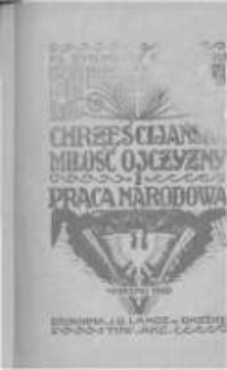 Chrześcijańska miłość ojczyzny i praca narodowa