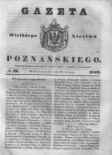 Gazeta Wielkiego Xięstwa Poznańskiego 1843.02.27 Nr49