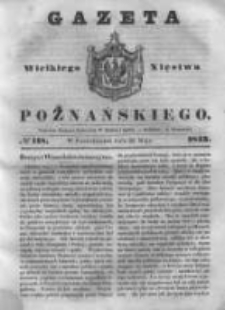 Gazeta Wielkiego Xięstwa Poznańskiego 1843.05.22 Nr118
