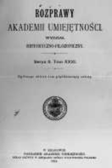 Rozprawy Akademii Umiejętności. Wydział Historyczno-Filozoficzny. Serya II. 1914. Tom 31