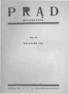 Prąd. Miesięcznik Związku Polskiej Inteligencji Katolickiej "Odrodzenie". 1930 R.17 nr4