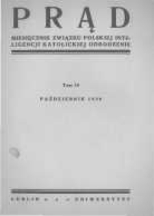 Prąd. Miesięcznik Związku Polskiej Inteligencji Katolickiej "Odrodzenie". 1930 R.17 nr10