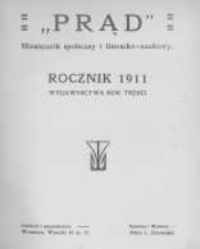 Prąd. Miesięcznik Społeczny i Literacko-Naukowy. 1911 R.3 nr1