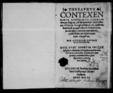 Thesaurus contexendarum epistolarum, formandaeque linguae, ad imitationem Ciceronianae dictionis locupletissimusex epistolis familiaribus, epistolis ad Atticum, orationibusque Ciceronis oratoris eloquentissim ad usum iuventutis congestus Per Andream Diether Avgvstanvm