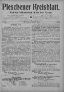 Pleschener Kreisblatt: Amtliches Publicationsblatt fuer den Kreis Pleschen 1904.06.22 Jg.52 Nr50