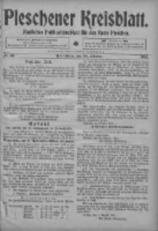 Pleschener Kreisblatt: Amtliches Publicationsblatt fuer den Kreis Pleschen 1904.10.26 Jg.52 Nr86