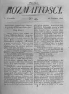 Rozmaitości. Pismo Dodatkowe do Gazety Lwowskiej. 1822 R.2 nr45
