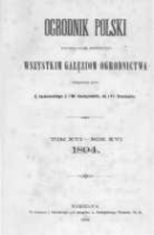 Ogrodnik Polski. 1894 R.16 nr1