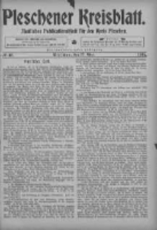 Pleschener Kreisblatt: Amtliches Publicationsblatt fuer den Kreis Pleschen 1905.05.17 Jg.53 Nr39