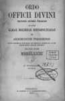 Ordo Officii Divini Recitandi, Sacrique Peragendi ad Usum Almae Ecclesiae Metropolitanae et Archidioecesis Posnaniensis Pro Anno Domini MDCCCLXXIII...