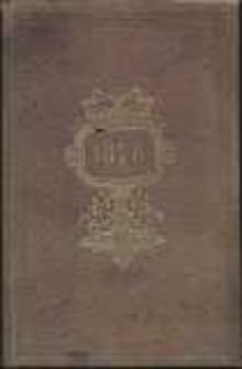 Ordo Officii Divini Recitandi, Sacrique Peragendi ad Usum Almae Ecclesiae Metropolitanae et Archidioecesis Posnaniensis Pro Anno Domini MDCCCLXXVI...