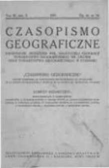 Czasopismo Geograficzne. Kwartalnik Zrzeszenia Pol. Nauczycieli Geografji, Towarzystwa Geograficznego we Lwowie oraz Towarzystwa Geograficznego w Poznaniu. 1931. Zeszyt 3