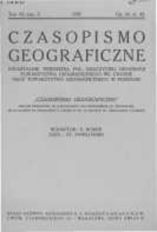 Czasopismo Geograficzne. Kwartalnik Zrzeszenia Pol. Nauczycieli Geografji, Towarzystwa Geograficznego we Lwowie oraz Towarzystwa Geograficznego w Poznaniu. 1933. Zeszyt 3