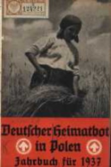 Deutscher Heimatbote in Polen: Jahrbuch des Deutschen Volkstums in Polen: Kalender f&uuml;r 1937 Jg.16
