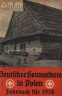 Deutscher Heimatbote in Polen: Jahrbuch des Deutschen Volkstums in Polen: Kalender f&uuml;r 1938 Jg.17