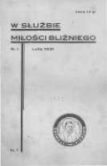 W Służbie Miłości Bliźniego. 1931 R.1 nr1