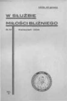 W Służbie Miłości Bliźniego. 1934 R.4 nr4