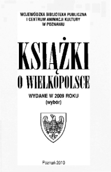 Książki o Wielkopolsce wydane w 2009 roku (wyb&oacute;r)